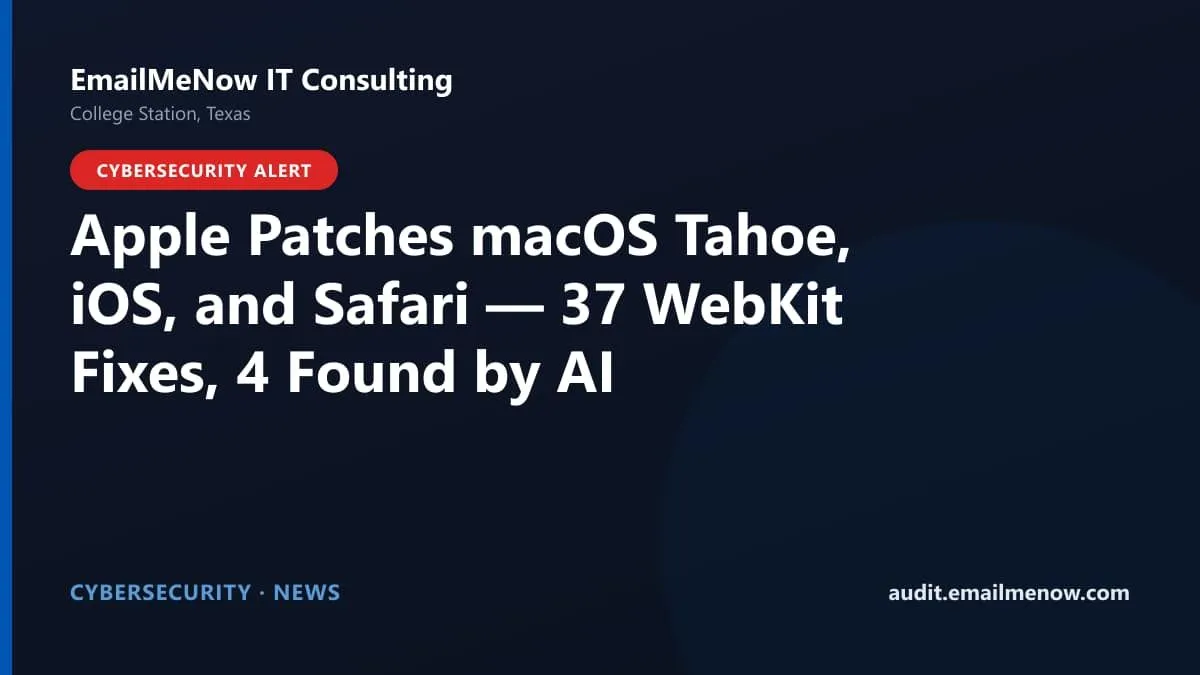 Apple security update for macOS Tahoe iOS and Safari patching WebKit browser vulnerabilities