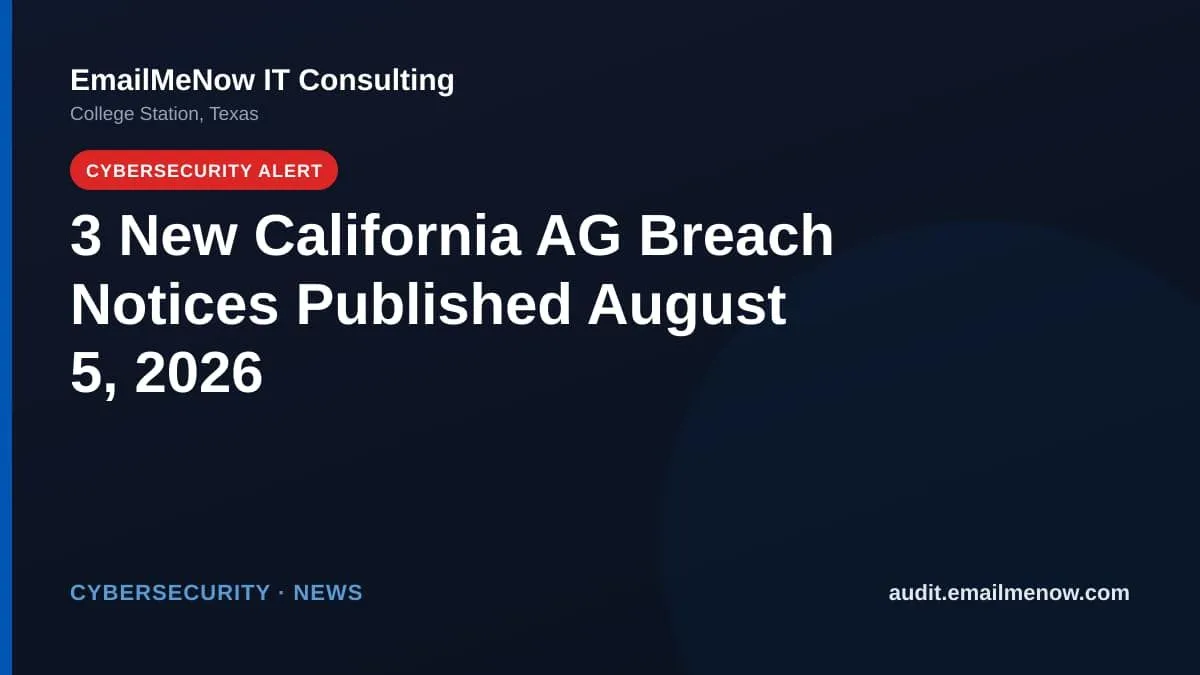 California Attorney General data breach notices for August 5, 2026
