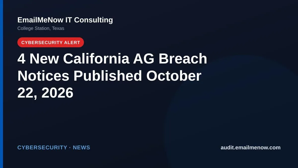 California Attorney General data breach notices for October 22, 2026