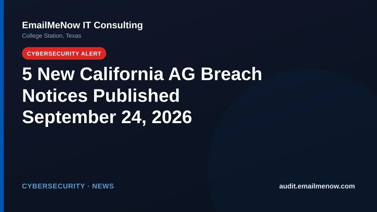 California Attorney General data breach notices for September 24, 2026