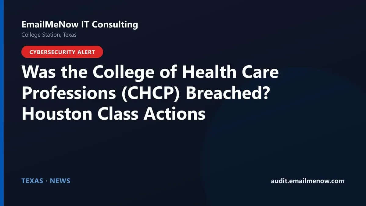 College of Health Care Professions CHCP Houston data breach and federal lawsuits