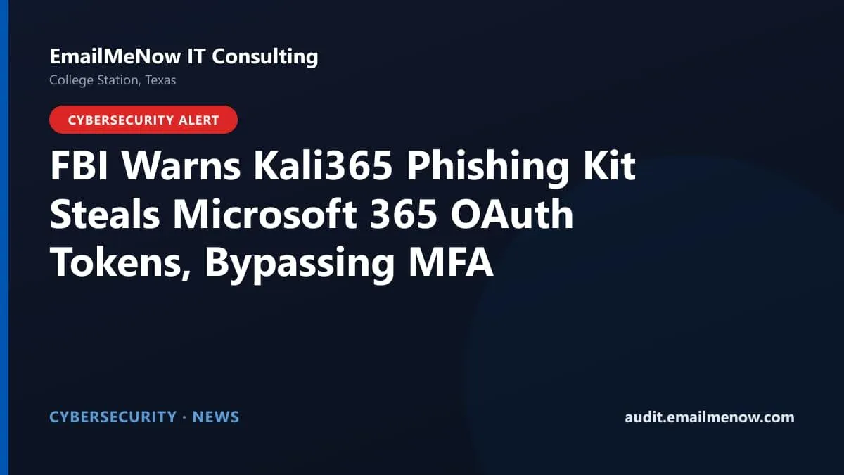 FBI warning about Kali365 Microsoft 365 OAuth phishing
