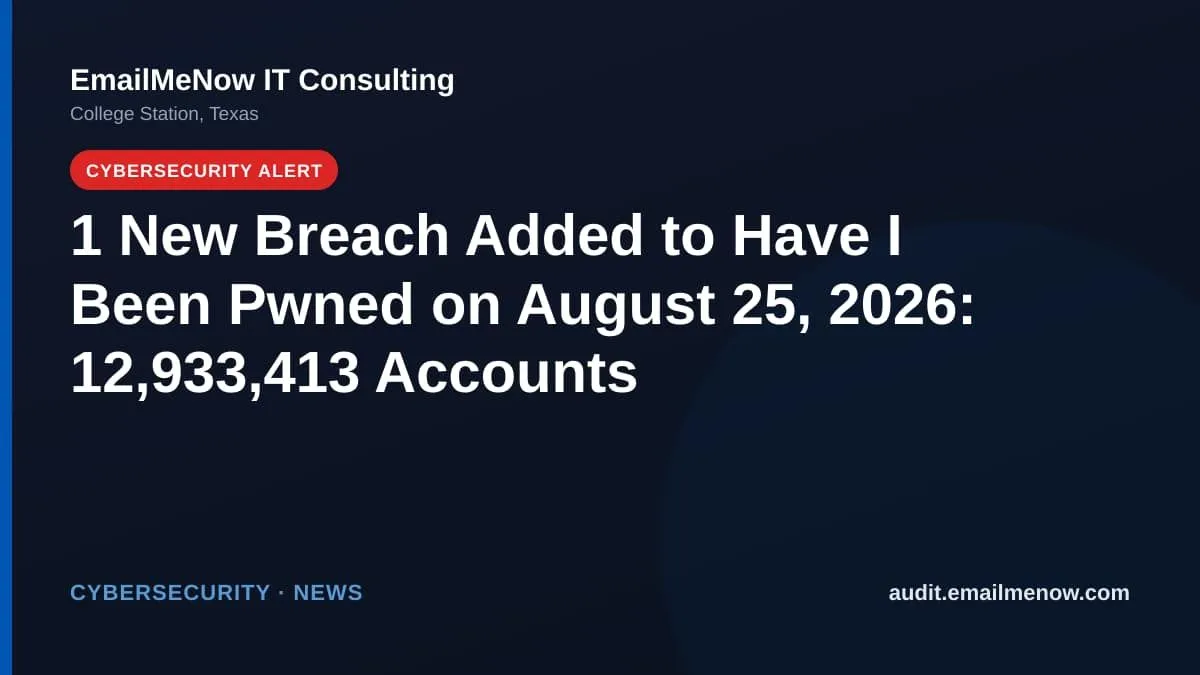 Have I Been Pwned breach roundup for August 25, 2026