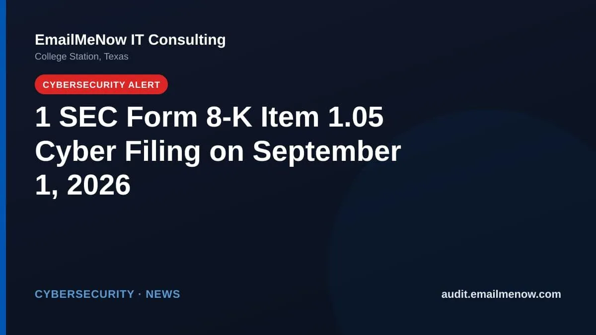 SEC Form 8-K cybersecurity disclosures for September 1, 2026