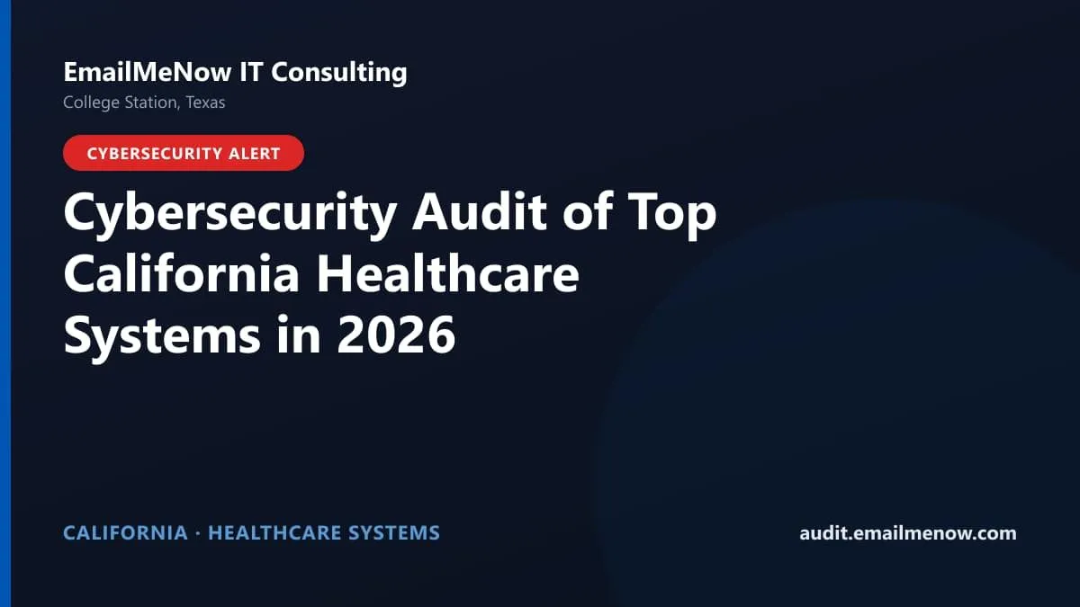 Digital audit dashboard showing cybersecurity scores of major California hospitals and healthcare systems