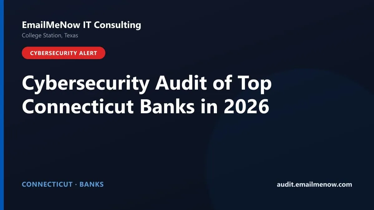 Digital audit dashboard with a Connecticut state map showing cybersecurity scores of major Connecticut banks