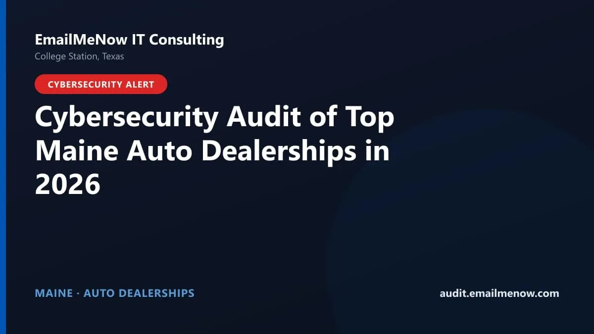 Digital audit dashboard with a Maine state map showing cybersecurity scores of major Maine auto dealerships